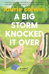 Produktbild: A Big Storm Knocked It Over