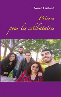 Produktbild: Pri&egrave;res pour les c&eacute;libataires