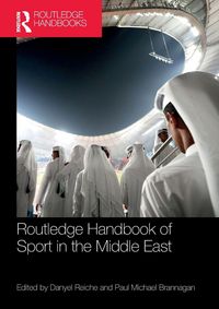Produktbild: Routledge Handbook of Sport in the Middle East