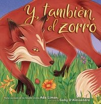 Produktbild: Y, Tambi&eacute;n, El Zorro (And, Too, the Fox)