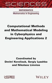 Produktbild: Computational Methods and Mathematical Modeling in Cyberphysics and Engineering Applications 2