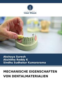 Produktbild: Mechanische Eigenschaften von Dentalmaterialien