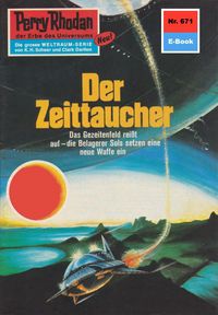 Produktbild: Perry Rhodan 671: Der Zeittaucher