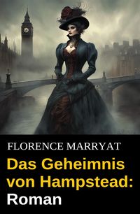 Produktbild: Das Geheimnis von Hampstead: Roman
