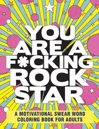 Produktbild: You Are a F*cking Rock Star