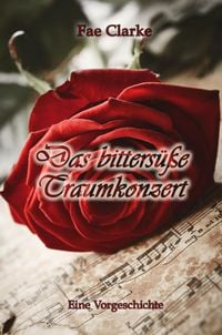 Produktbild: Das bitters&uuml;&szlig;e Traumkonzert