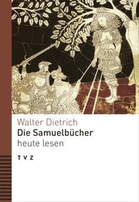 Produktbild: Die Samuelb&uuml;cher heute lesen