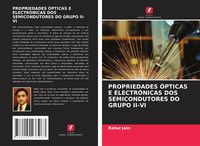 Produktbild: Propriedades &Oacute;pticas E Electr&oacute;nicas Dos Semicondutores Do Grupo Ii-Vi