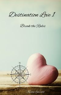 Produktbild: Destination Love 1: Break the Rules