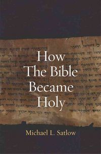 Produktbild: Satlow, M: How the Bible Became Holy