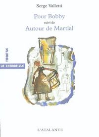 Produktbild: Pour Bobby. Suivi de Autour de Martial