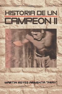 Produktbild: Historia De Un Campeon Ii