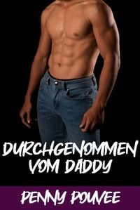 Produktbild: Durchgenommen vom Daddy