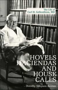 Produktbild: Hovels, Haciendas, and House Calls