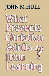 Produktbild: What Prevents Christian Adults from Learning?