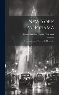 Produktbild: New York Panorama; a Comprehensive View of the Metropolis