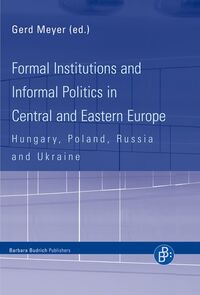 Produktbild: Formal Institutions and Informal Politics in Central and Eastern Europe
