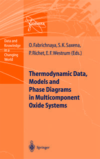 Produktbild: Thermodynamic Data, Models, and Phase Diagrams in Multicomponent Oxide Systems
