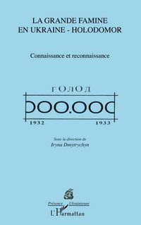 Produktbild: La grande famine en Ukraine - Holodomor