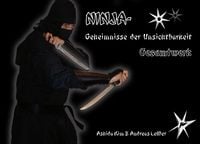 Bild vom Artikel Ninja Geheimnisse der Unsichtbarkeit - Gesamtwerk vom Autor Andreas Leffler