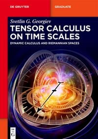 Produktbild: Tensor Calculus on Time Scales