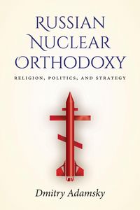 Produktbild: Russian Nuclear Orthodoxy