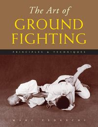 Produktbild: The Art of Ground Fighting