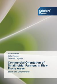 Produktbild: Commercial Orientation of Smallholder Farmers in Risk-Prone Areas