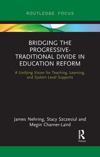 Produktbild: Nehring, J: Bridging the Progressive-Traditional Divide in E