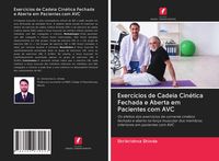 Produktbild: Exerc&iacute;cios de Cadeia Cin&eacute;tica Fechada e Aberta em Pacientes com AVC