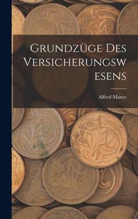 Produktbild: Grundz&uuml;ge Des Versicherungswesens