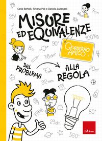 Produktbild: Quaderno amico - Misure ed equivalenze