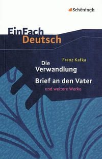 Produktbild: Die Verwandlung / Brief an den Vater und andere Werke. Mit Materialien