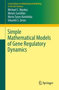 Produktbild: Simple Mathematical Models of Gene Regulatory Dynamics