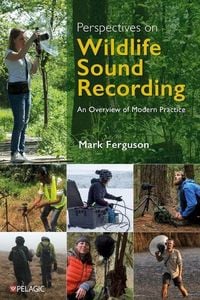 Produktbild: Perspectives on Wildlife Sound Recording
