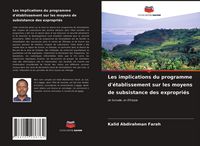 Produktbild: Les implications du programme d'&eacute;tablissement sur les moyens de subsistance des expropri&eacute;s