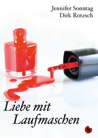 Produktbild: Liebe mit Laufmaschen