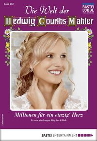 Produktbild: Die Welt der Hedwig Courths-Mahler 462