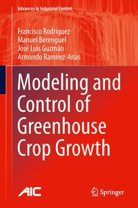 Bild vom Artikel Modeling and Control of Greenhouse Crop Growth vom Autor Francisco Rodríguez