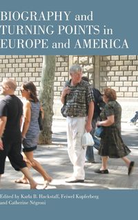 Produktbild: Biography and turning points in Europe and America
