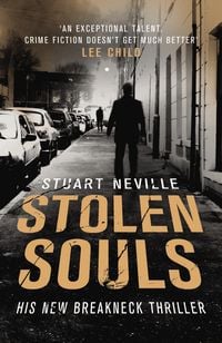 Bild vom Artikel Neville, S: Stolen Souls vom Autor Stuart Neville