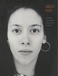 Produktbild: About Face: Self-Portraits by Native American, First Nations, and Inuit Artists