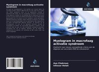 Produktbild: Myelogram in macrofaag activatie syndroom