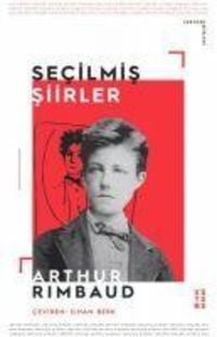 Bild vom Artikel Secilmis Siirler - Cehennemde Bir Mevsim vom Autor Arthur Rimbaud