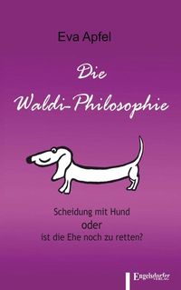 Produktbild: Die Waldi-Philosophie