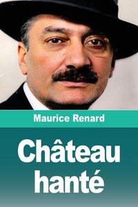 Produktbild: Ch&acirc;teau hant&eacute;