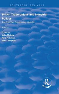 Produktbild: British Trade Unions and Industrial Politics