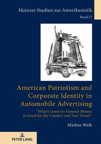 Produktbild: American Patriotism and Corporate Identity in Automobile Advertising