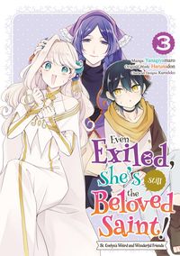 Produktbild: Even Exiled, She's Still the Beloved Saint! St. Evelyn's Weird and Wonderful Friends (Manga) Volume 3