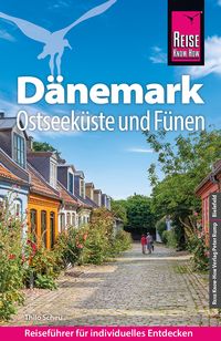 Bild vom Artikel Reise Know-How Dänemark - Ostseeküste und Fünen vom Autor Thilo Scheu